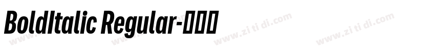 BoldItalic Regular字体转换